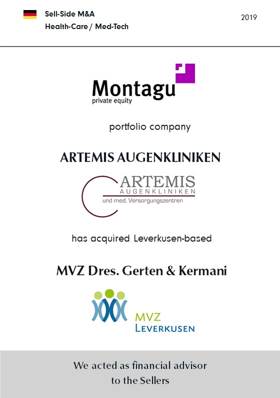 MVZ Dres. Gerten + Kermani | has been sold to | ARTEMIS | a portfolio company of | MONTAGU