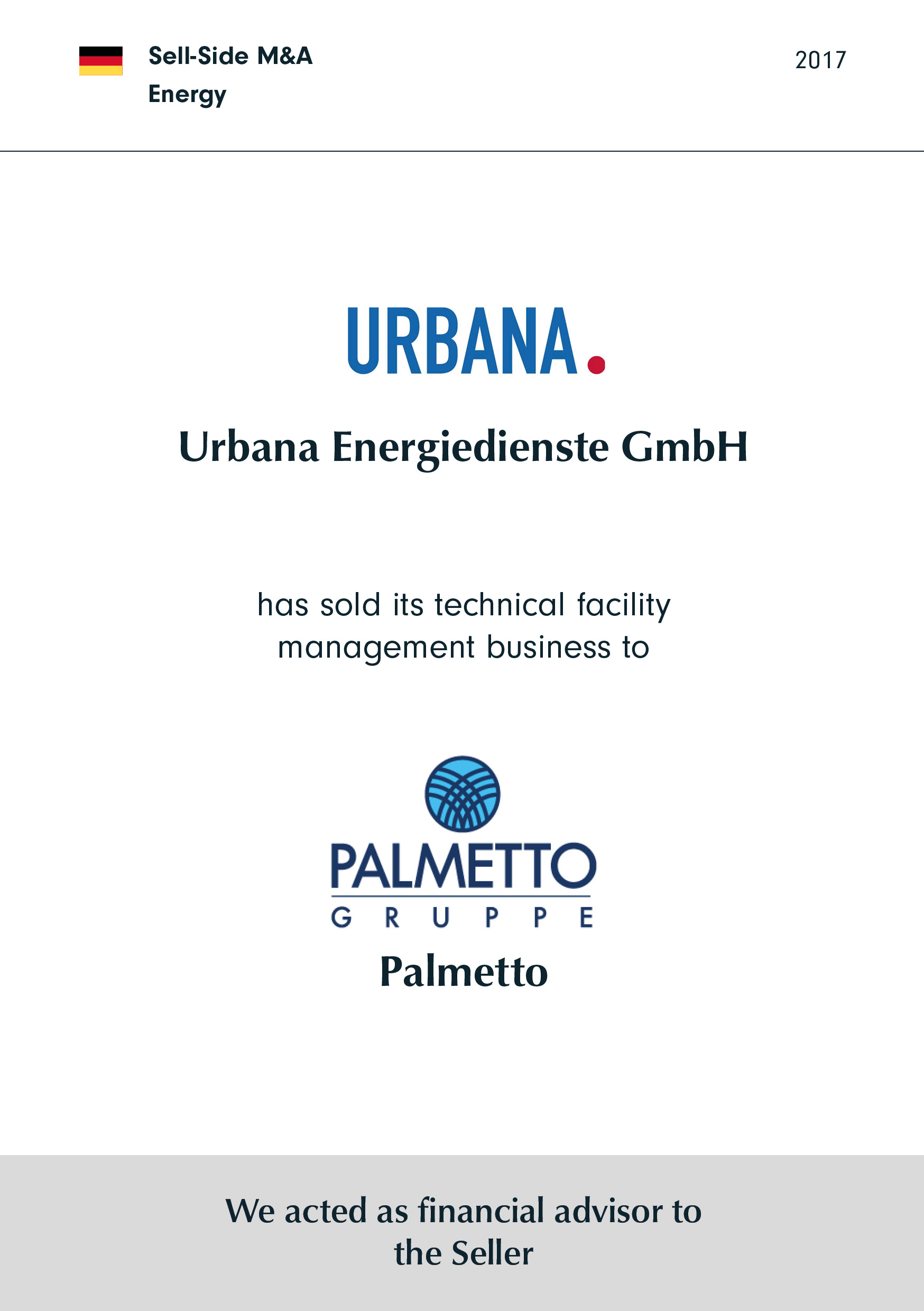 URBANA hat seinen Geschäftsbereich Technisches Gebäudemanagement verkauft an Palmetto