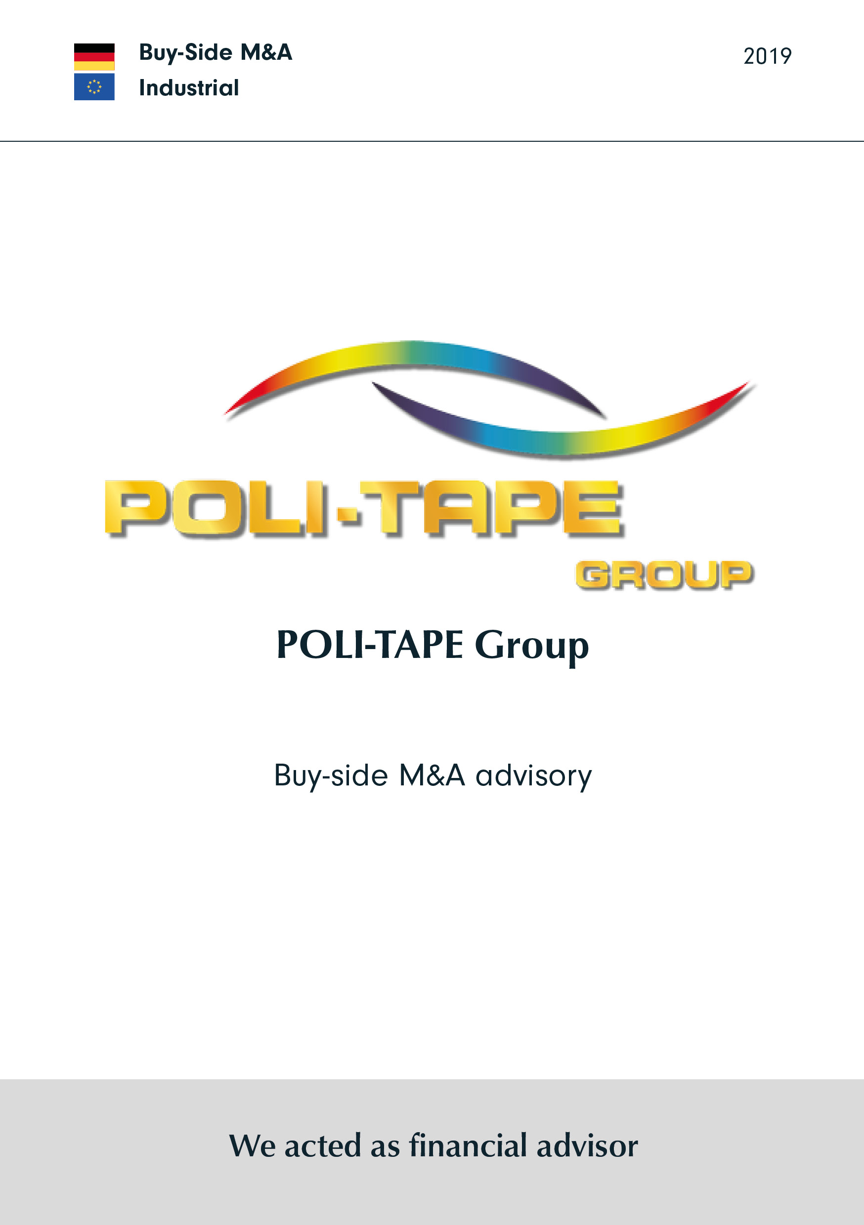 Poli-Tape | Buy-side M&A advisory