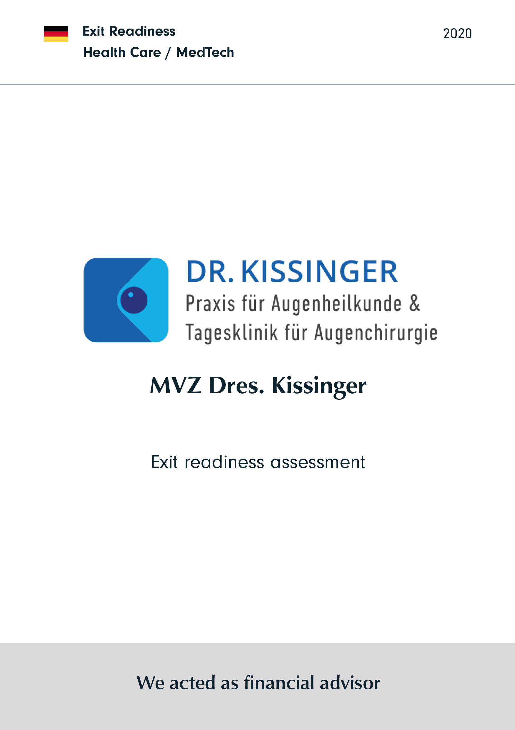 MVZ Dres. Kissinger | Exit readiness assessment