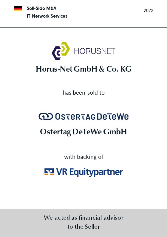 BELGRAVIA & CO. berät Alleingesellschafterin der Horus-Net GmbH & Co. KG beim Verkauf an die Ostertag DeTeWe GmbH mit Anker-Investor VR Equitypartner