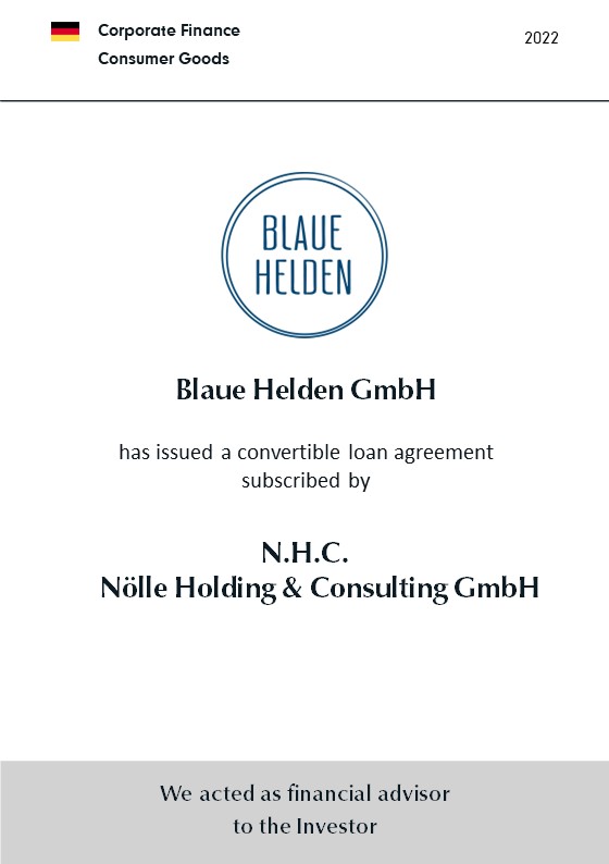 BELGRAVIA & CO. berät Nölle Holding & Consulting GmbH im Rahmen einer Finanzierung der Blaue Helden GmbH